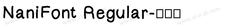 NaniFont Regular字体转换